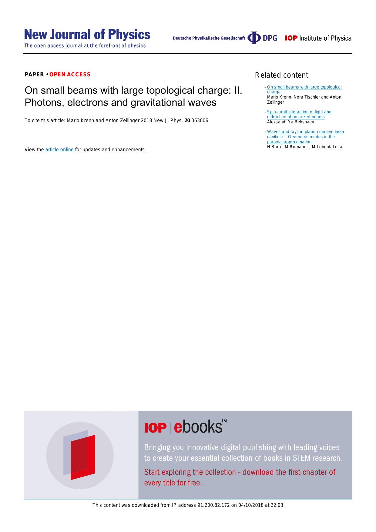 On small beams with large topological charge: II. Photons, electrons and gravitational waves