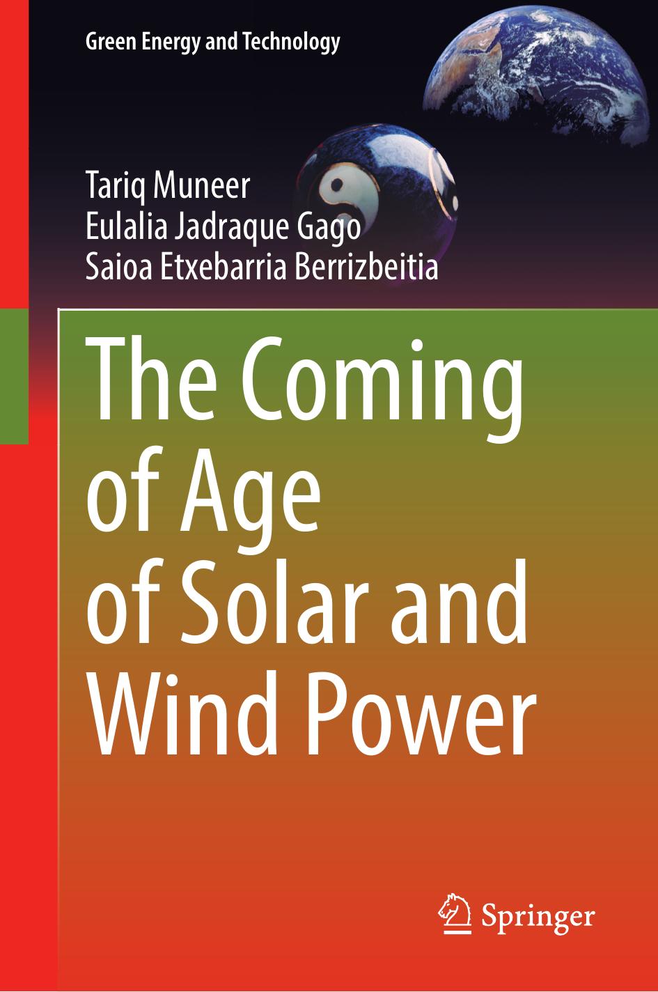 The Coming of Age of Solar and Wind Power