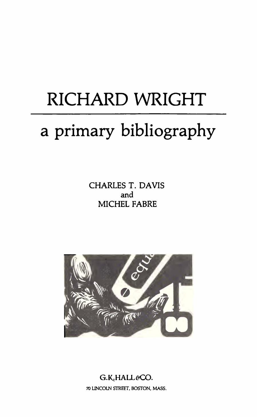 Richard Wright: A Primary Bibliography