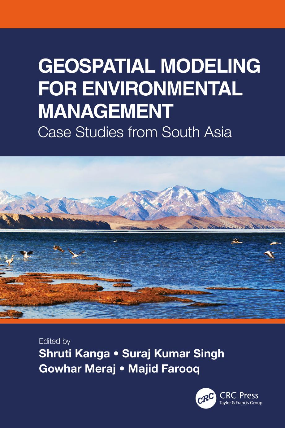 Geospatial Modeling for Environmental Management; Case Studies from South Asia