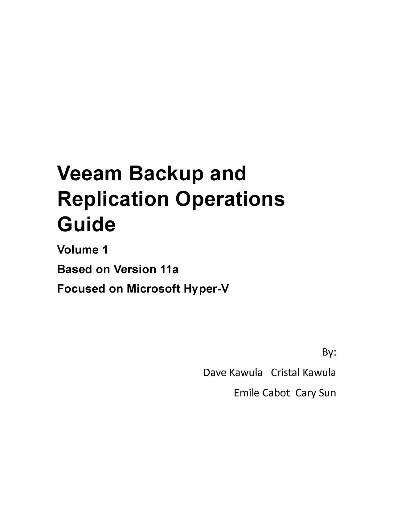 Microsoft Word - Veeam Backup and Replication Operations Guide Volume 1