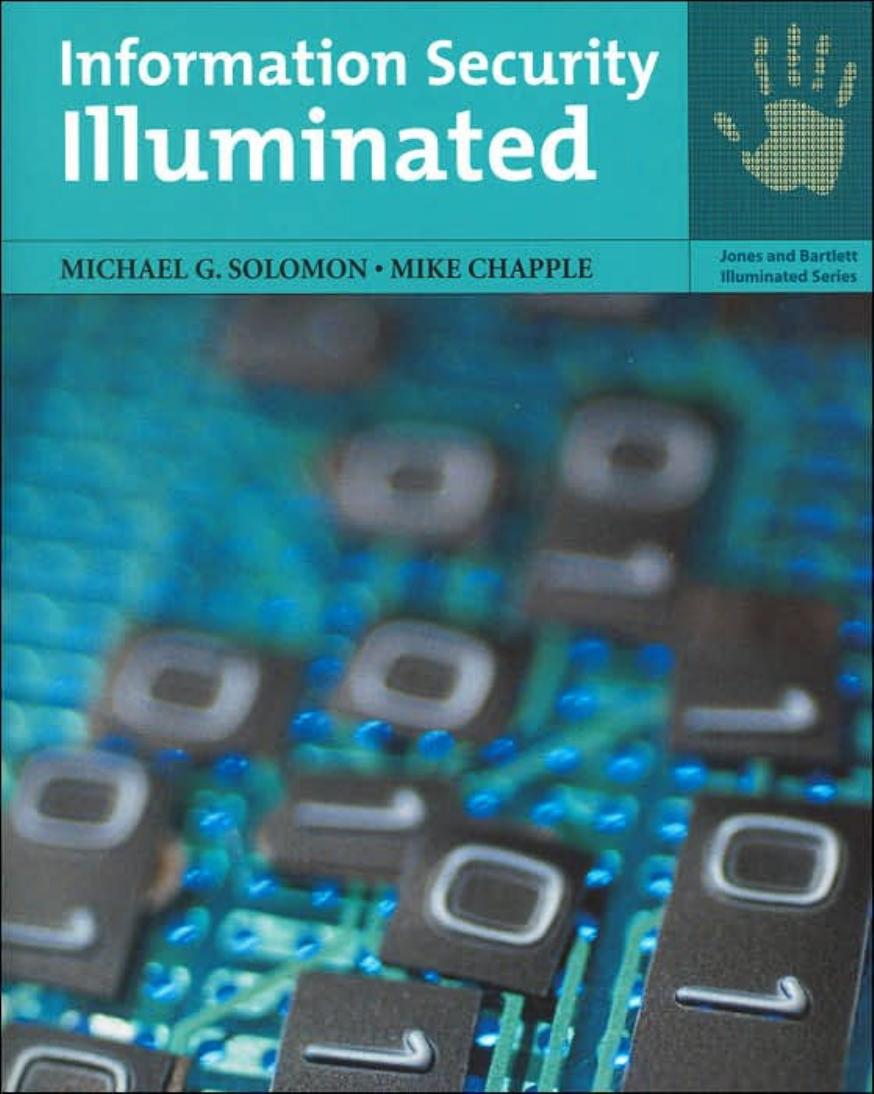 Information Security Illuminated (Jones and Barlett Illuminated)