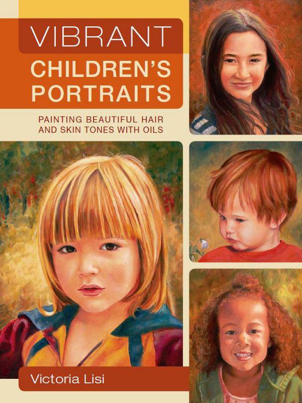 Vibrant Children's Portraits: Painting Beautiful Hair and Skin Tones with Oils