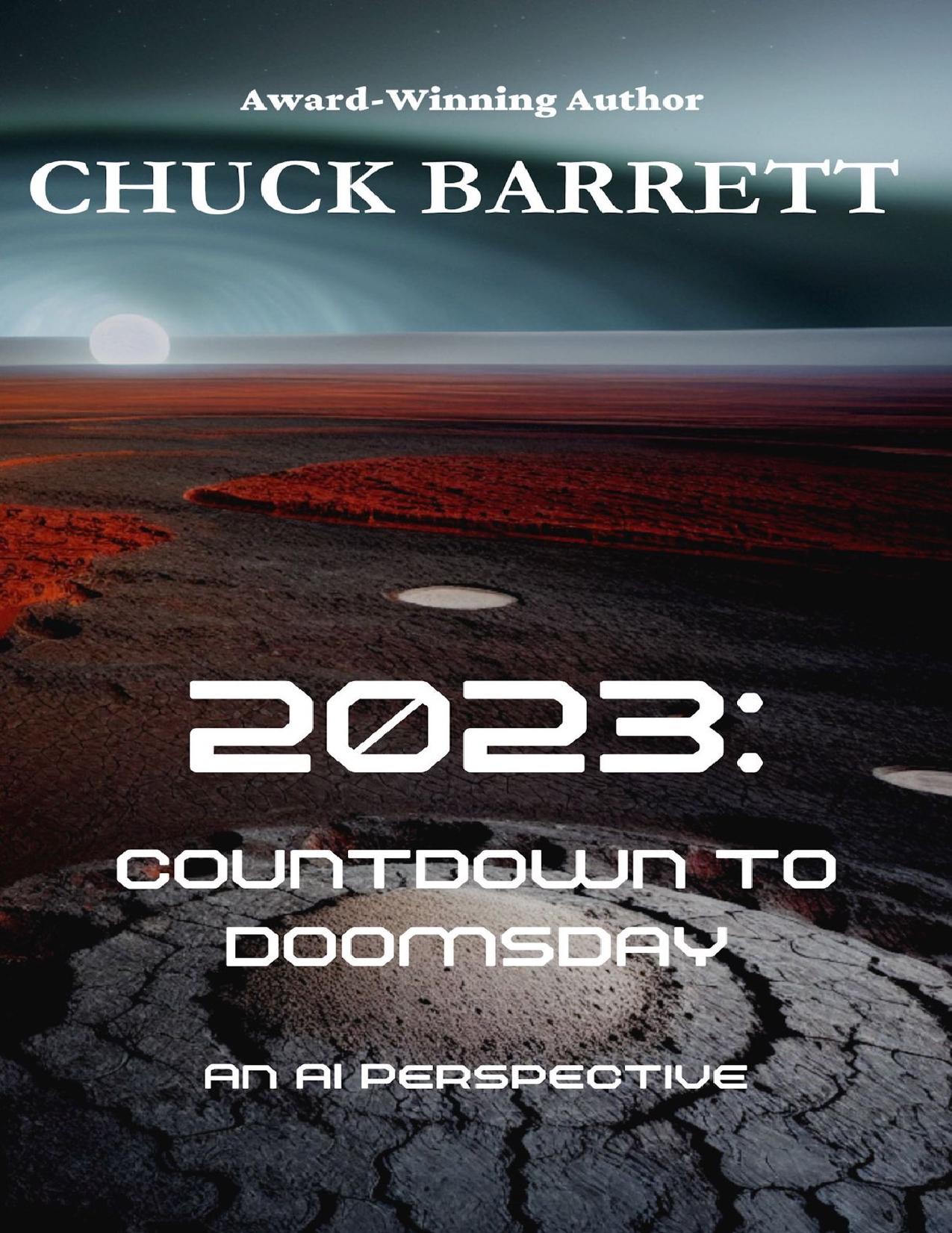 Barrett C. 2023-Countdown to Doomsday. An AI Perspective 2023