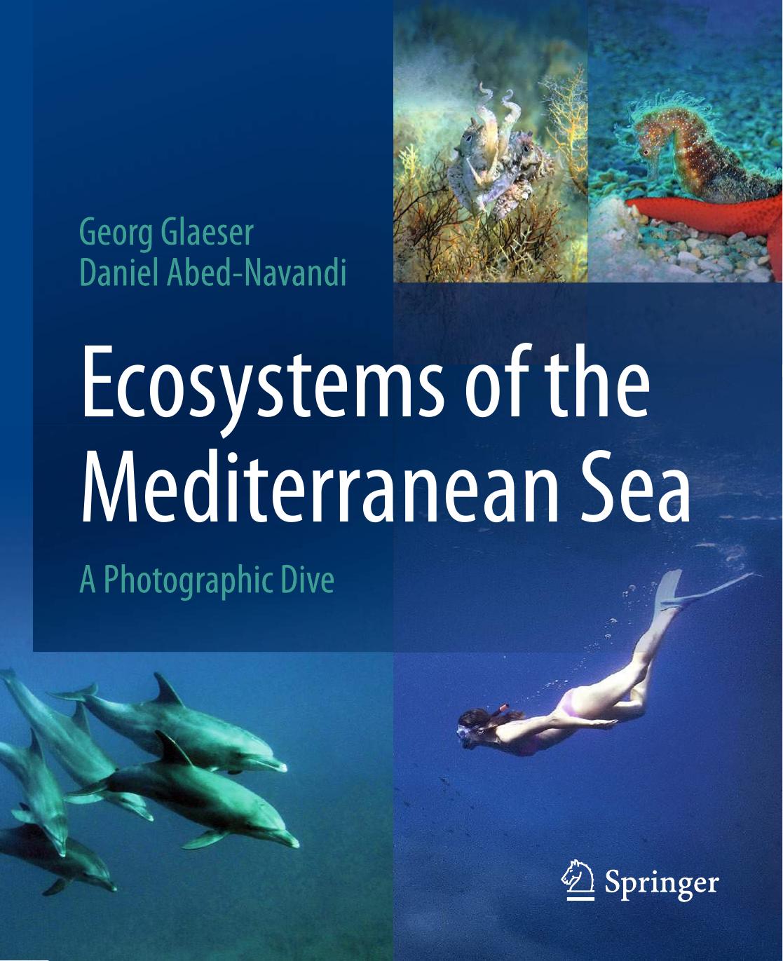 Glaeser G. Ecosystems of the Mediterranean Sea. A Photographic Dive 2023