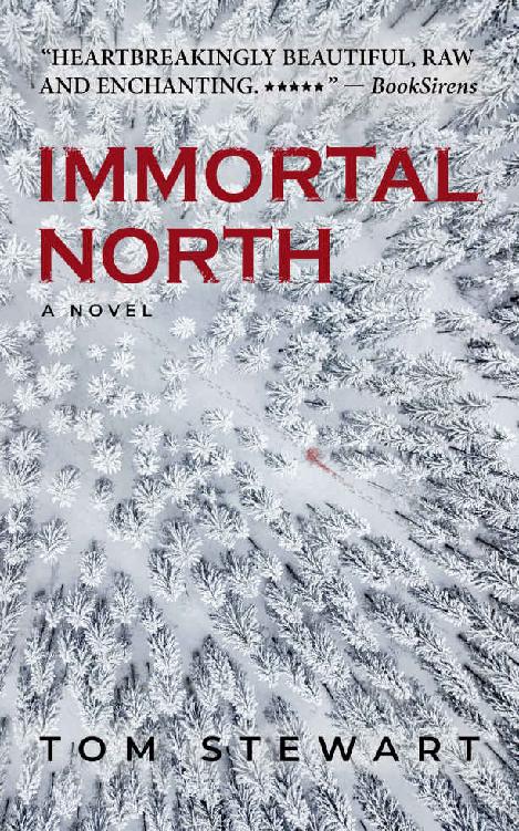 Immortal North: A Novel