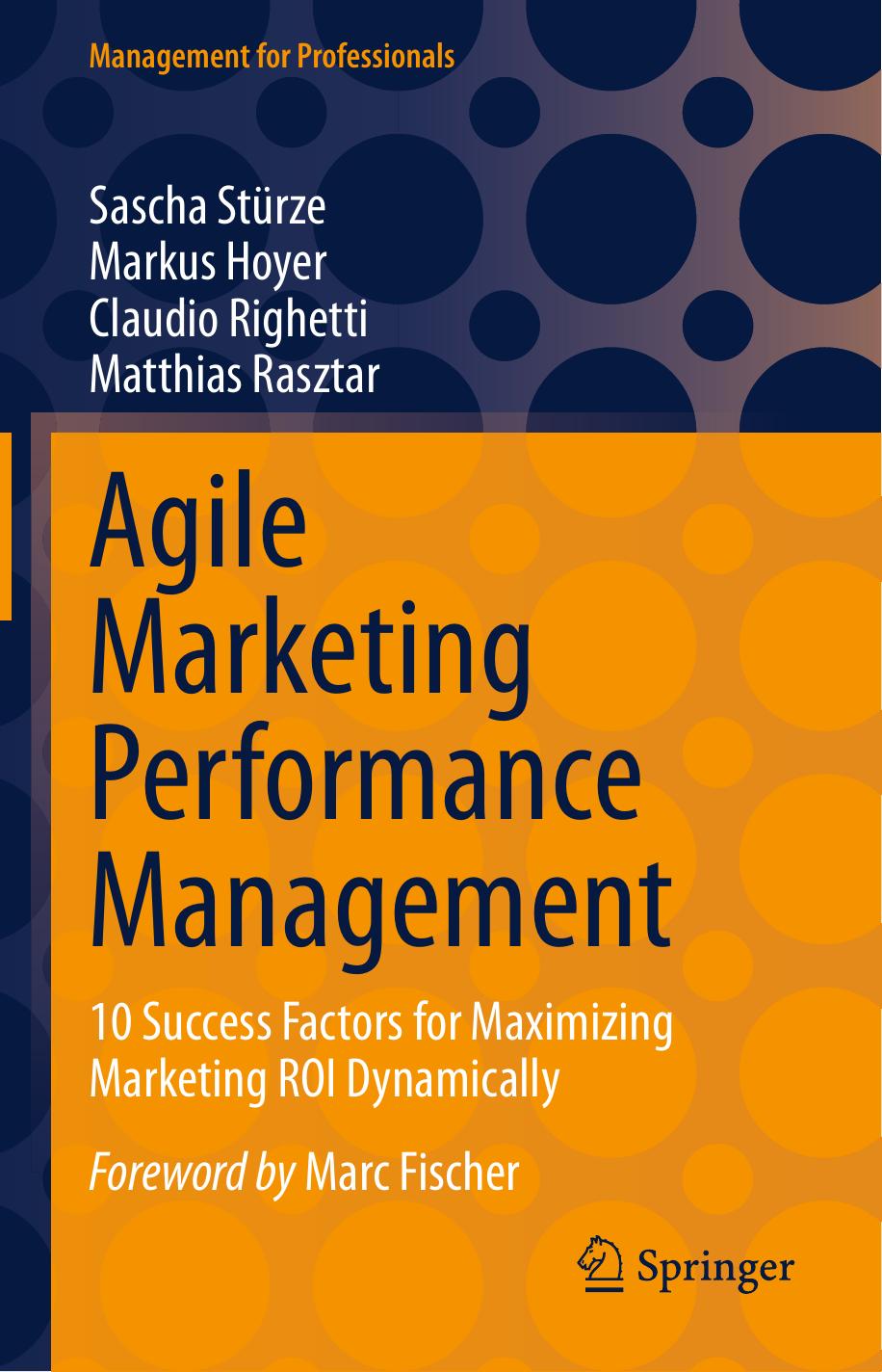 Sturze S. Agile Marketing Performance Management. 10 Success Factors...2022