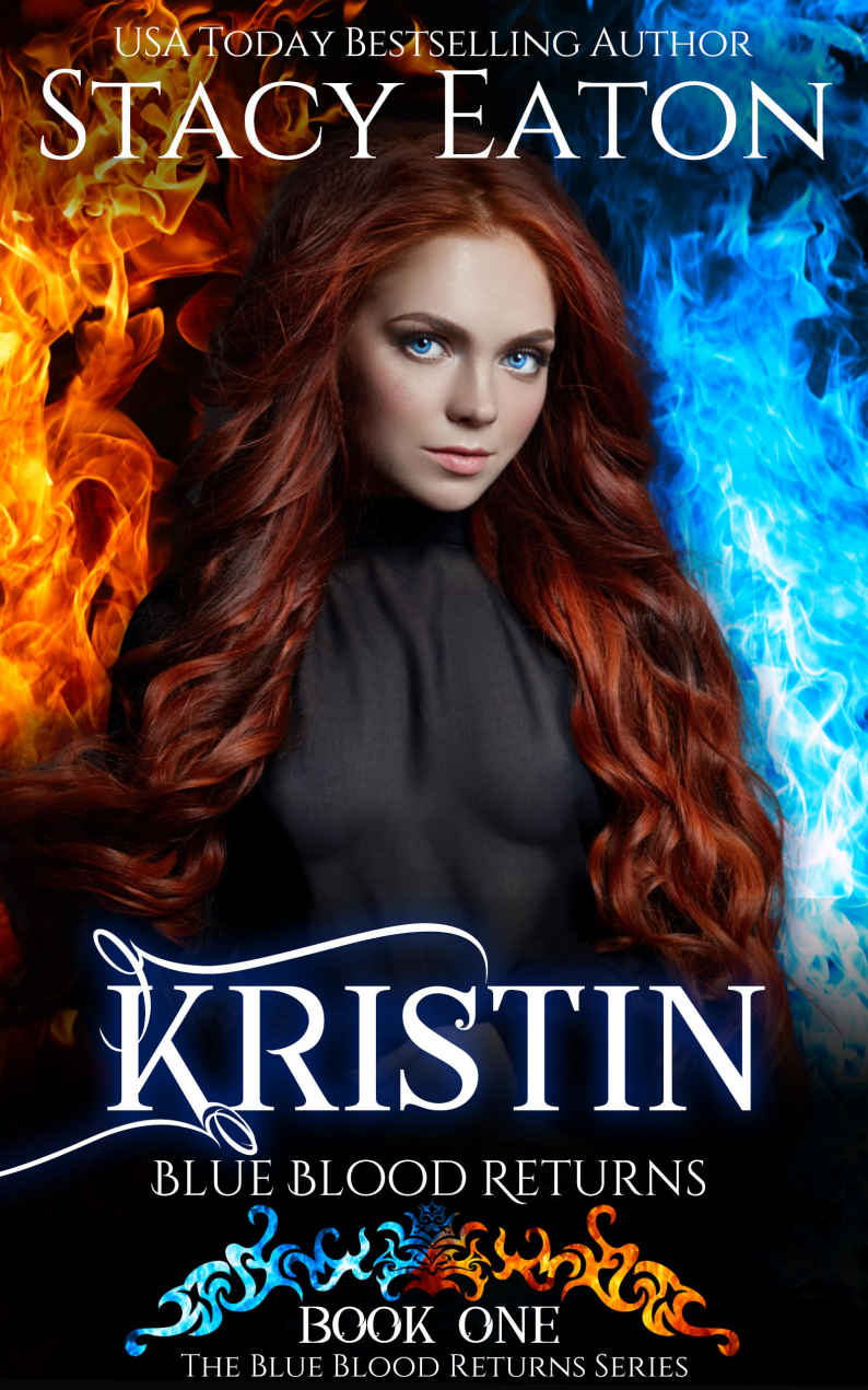 Kristin: Blue Blood Returns (The Blue Blood Returns Book 1)