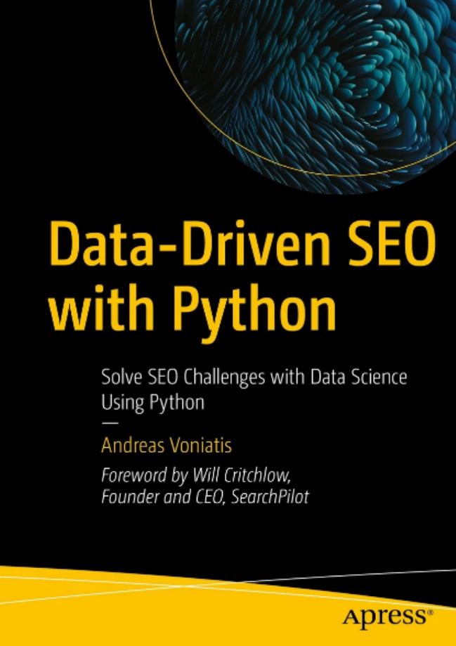 Voniatis A. Data-Driven SEO with Python...Data Science Using Python 2023