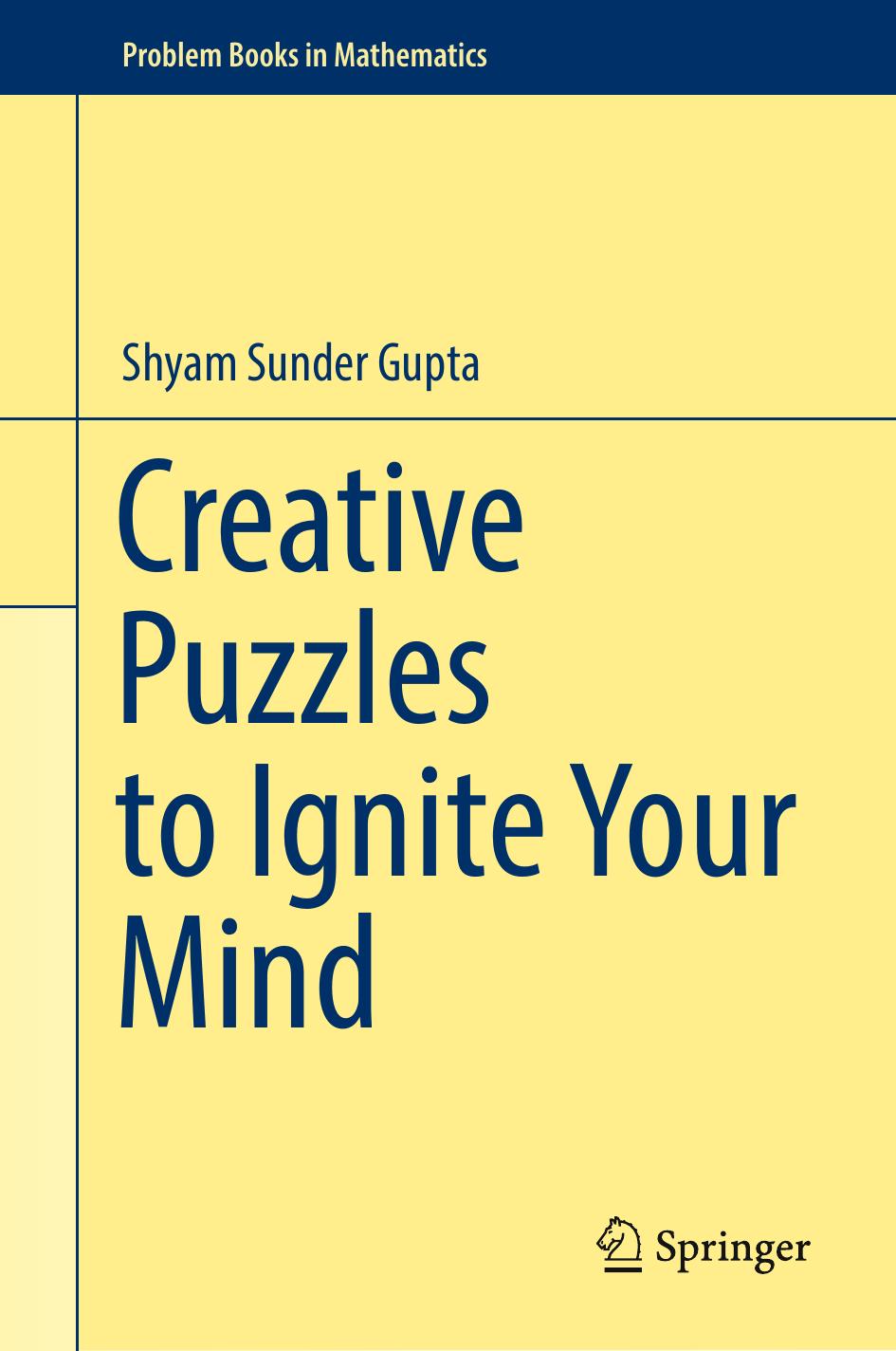 Gupta S. Creative Puzzles to Ignite Your Mind 2023