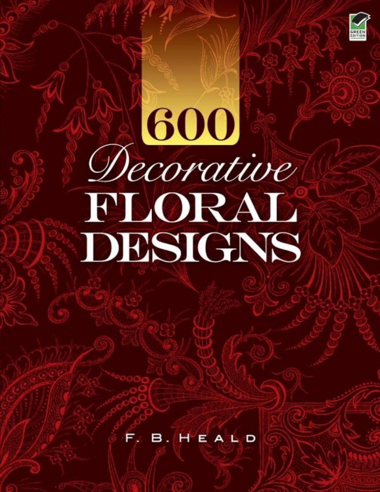 600 Decorative Floral Designs