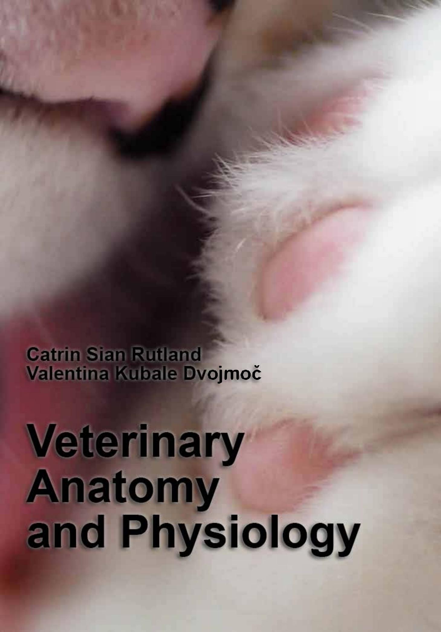 Rutland C. Veterinary Anatomy and Physiology 2019