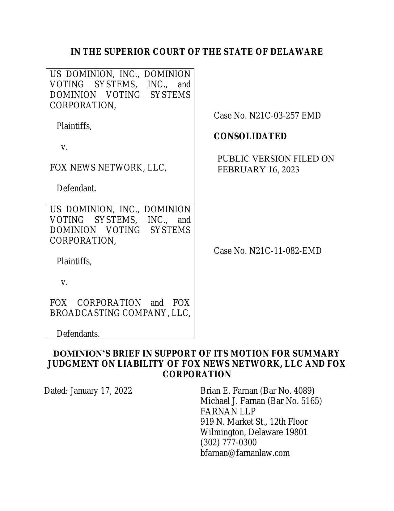 US Dominion, Inc., Dominion Voting Systems, Inc., and Dominion Voting Systems Corporation, Plaintiffs, v. Fox News Network, LLC, Defendant. (2023)