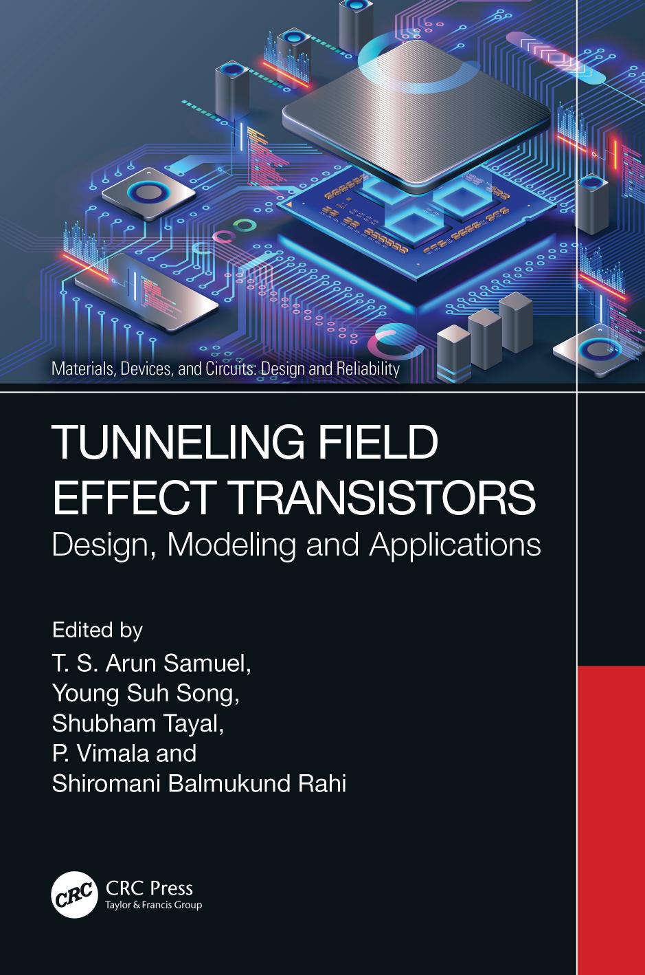 Tunneling Field Effect Transistors; Design, Modeling and Applications; 1