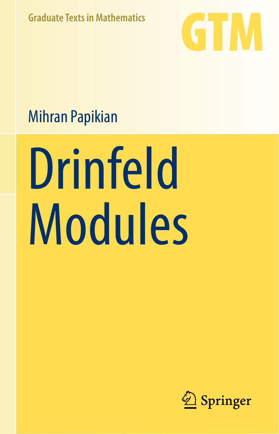 Mihran P. Drinfeld Modules 2023