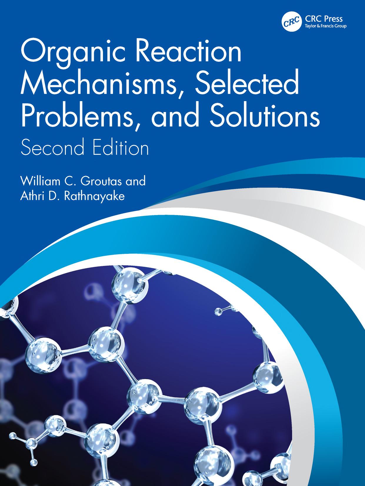 Organic Reaction Mechanisms: Selected Problems and Solutions