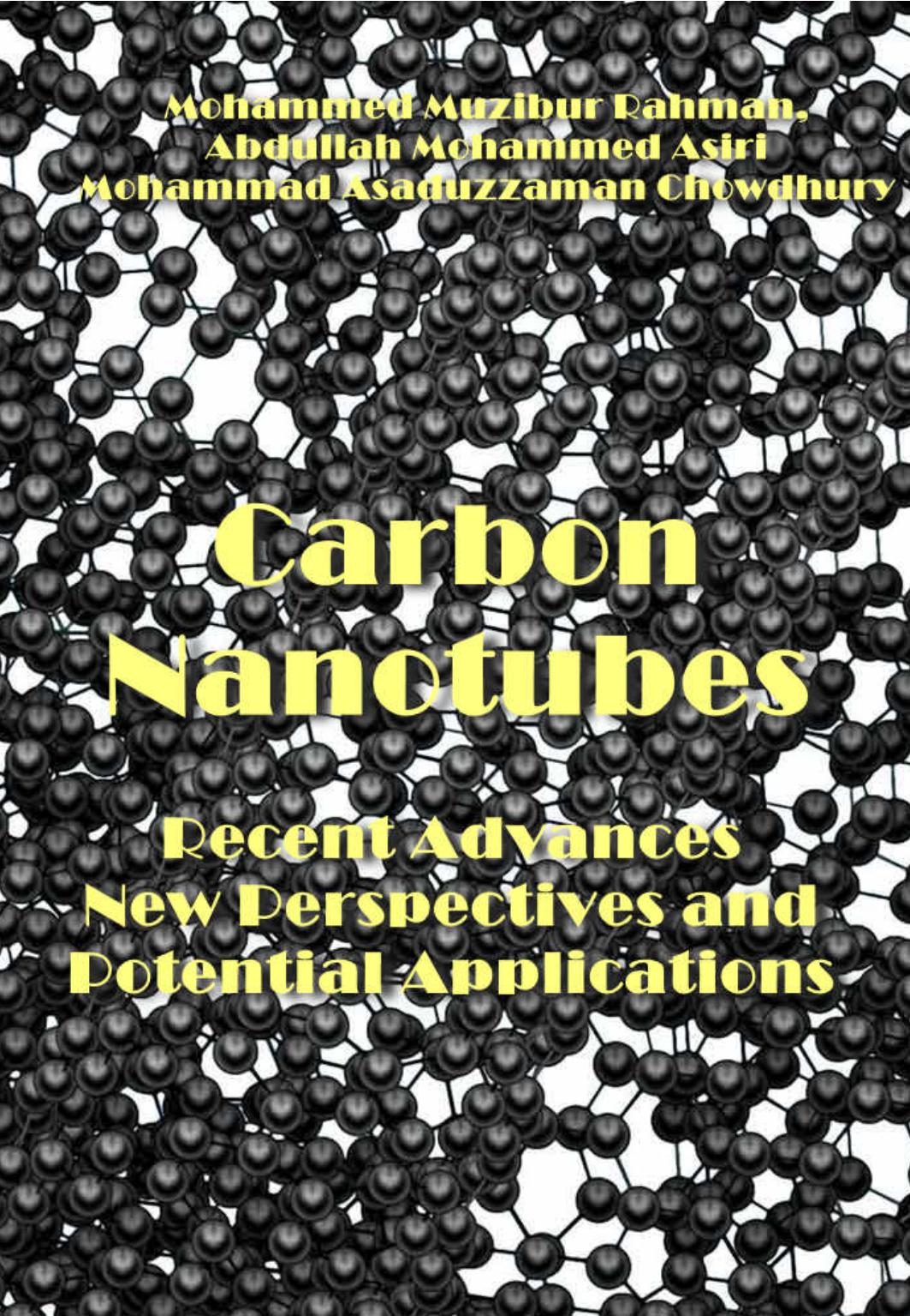 Rahman M. Carbon Nanotubes. Recent Advances, New Perspectives..Applications 2023