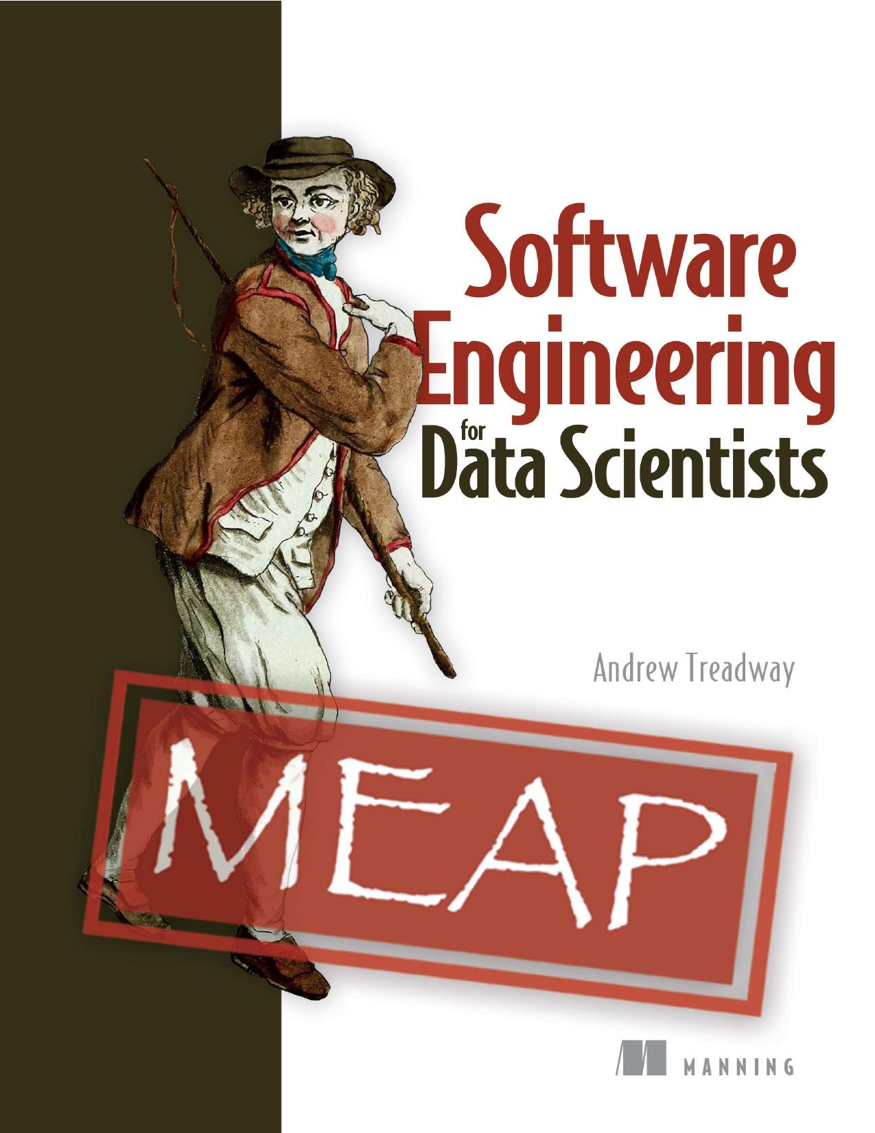 Software Engineering for Data Scientists