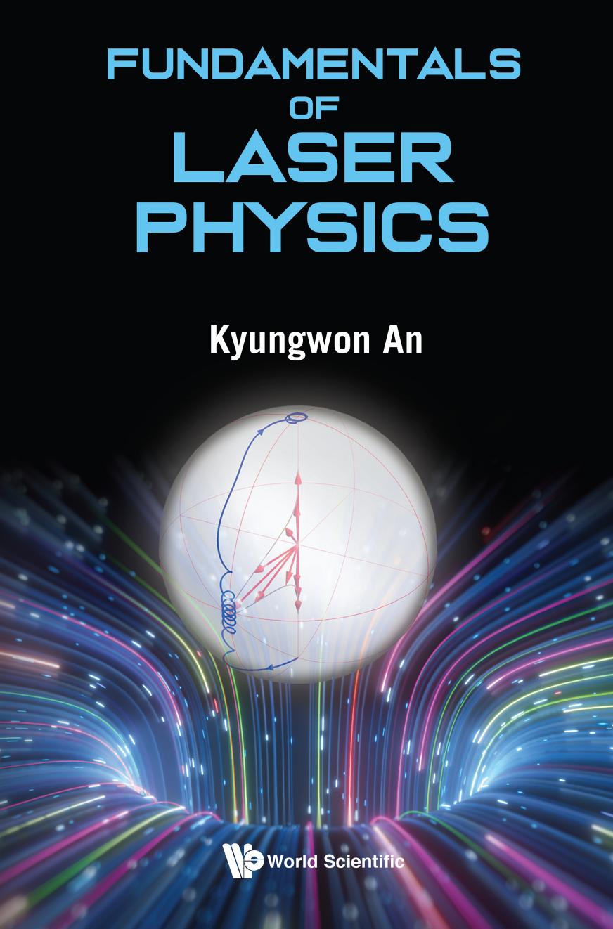 Fundamentals of Laser Physics (321 Pages)