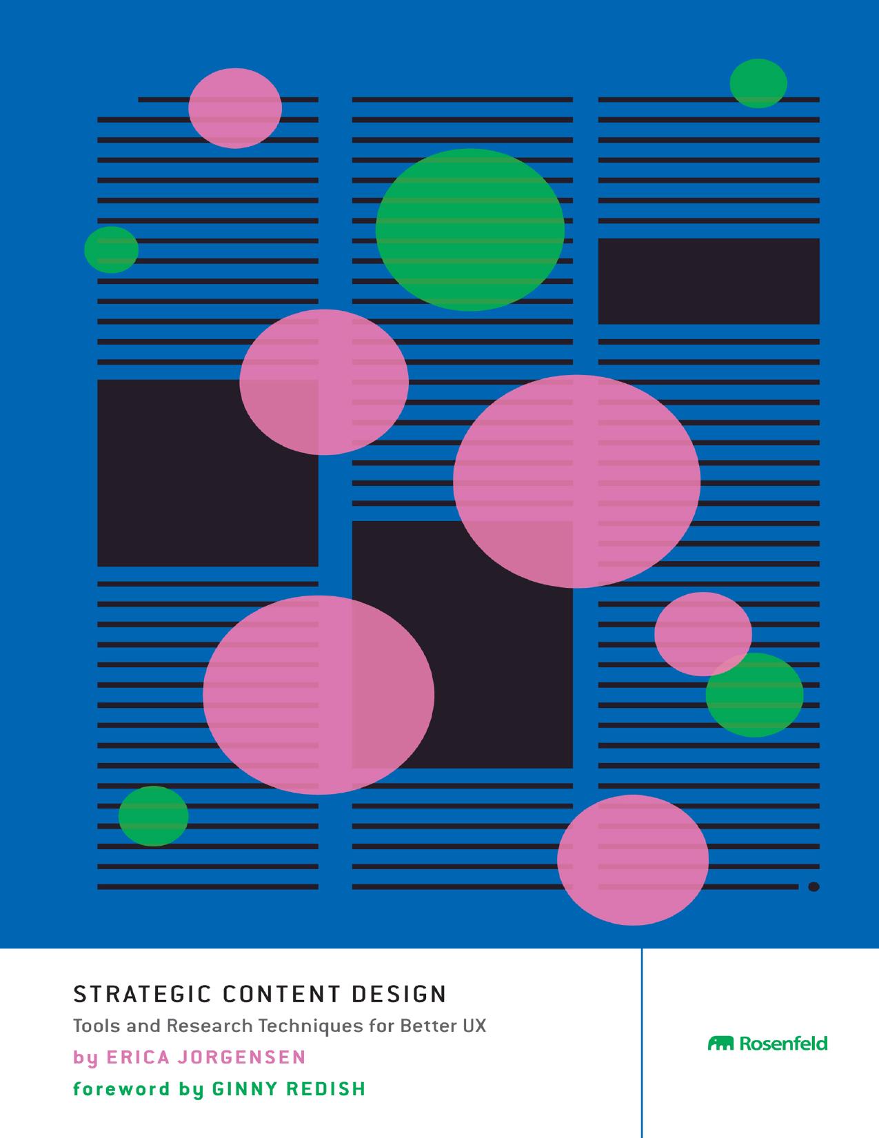 Jorgensen E. Strategic Content Design.Tools and Research Tech for Better UX 2023