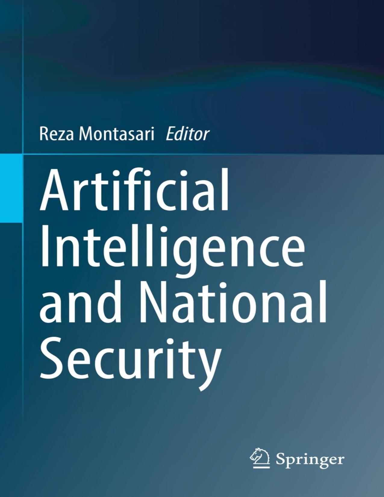 Montasari R. Artificial Intelligence and National Security 2022