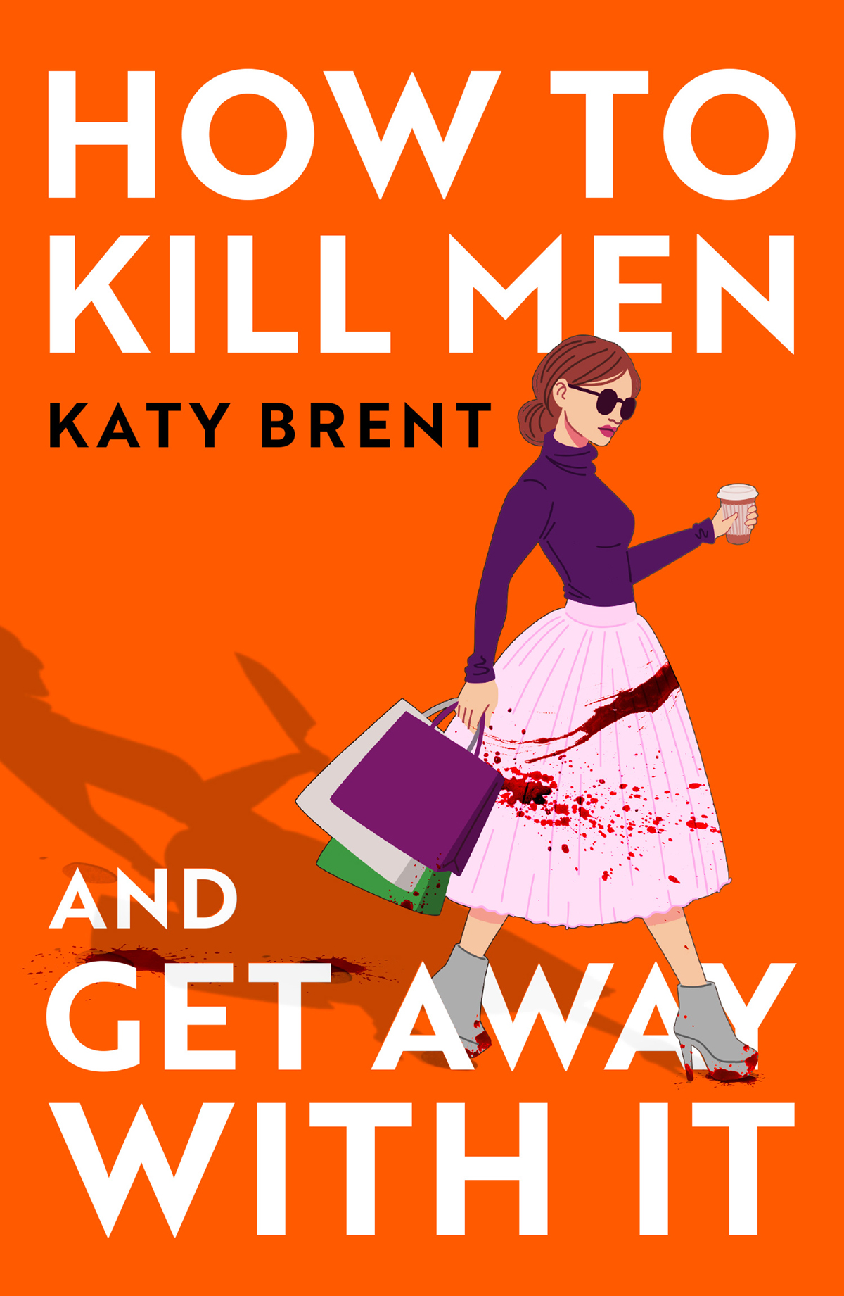 How to Kill Men and Get Away With It