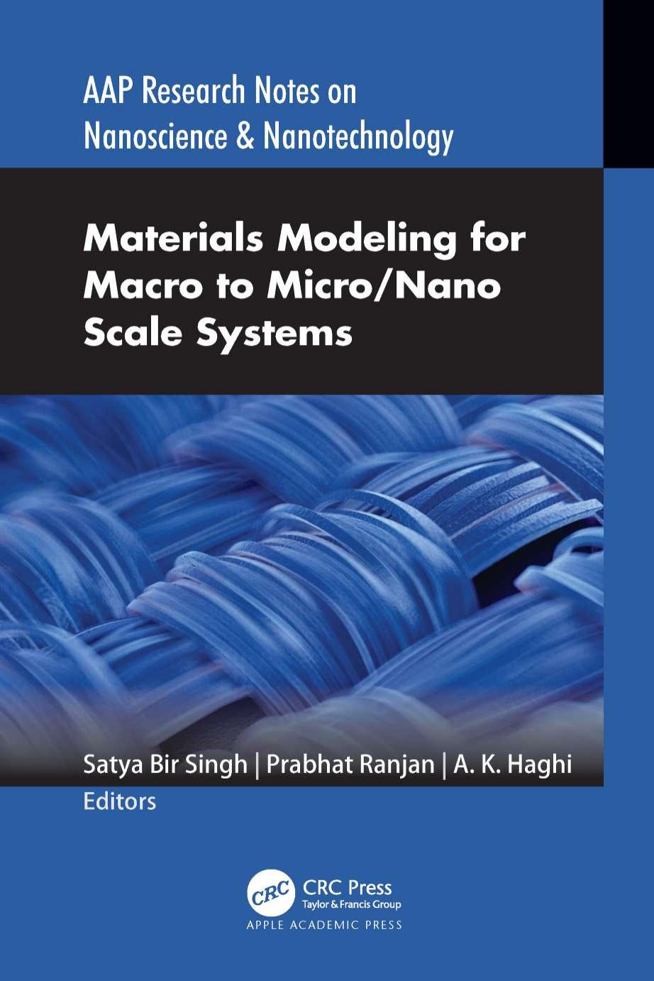 Materials Modeling for Macro to Micro/Nano Scale Systems