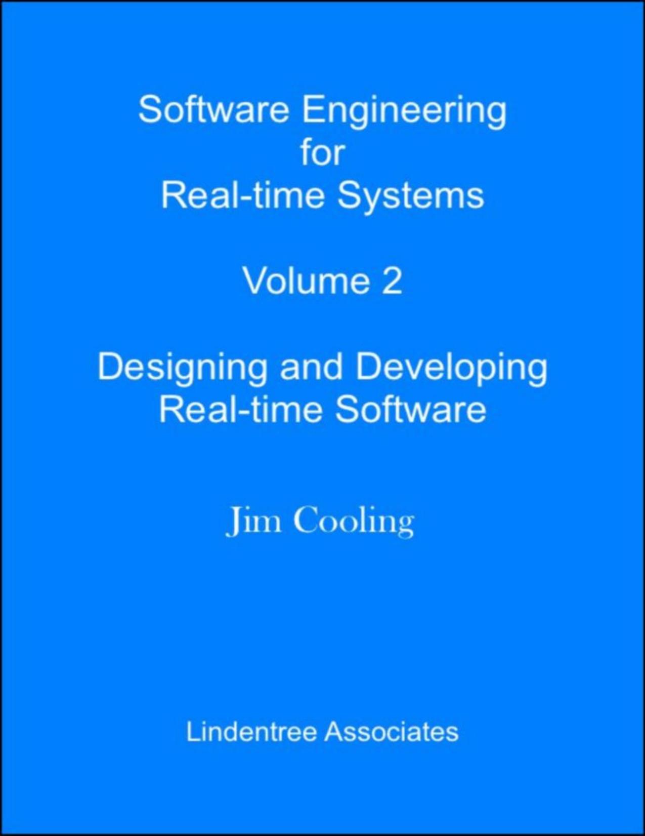 Cooling J. Software Engineering for Real-time Systems Vol 2. 2018