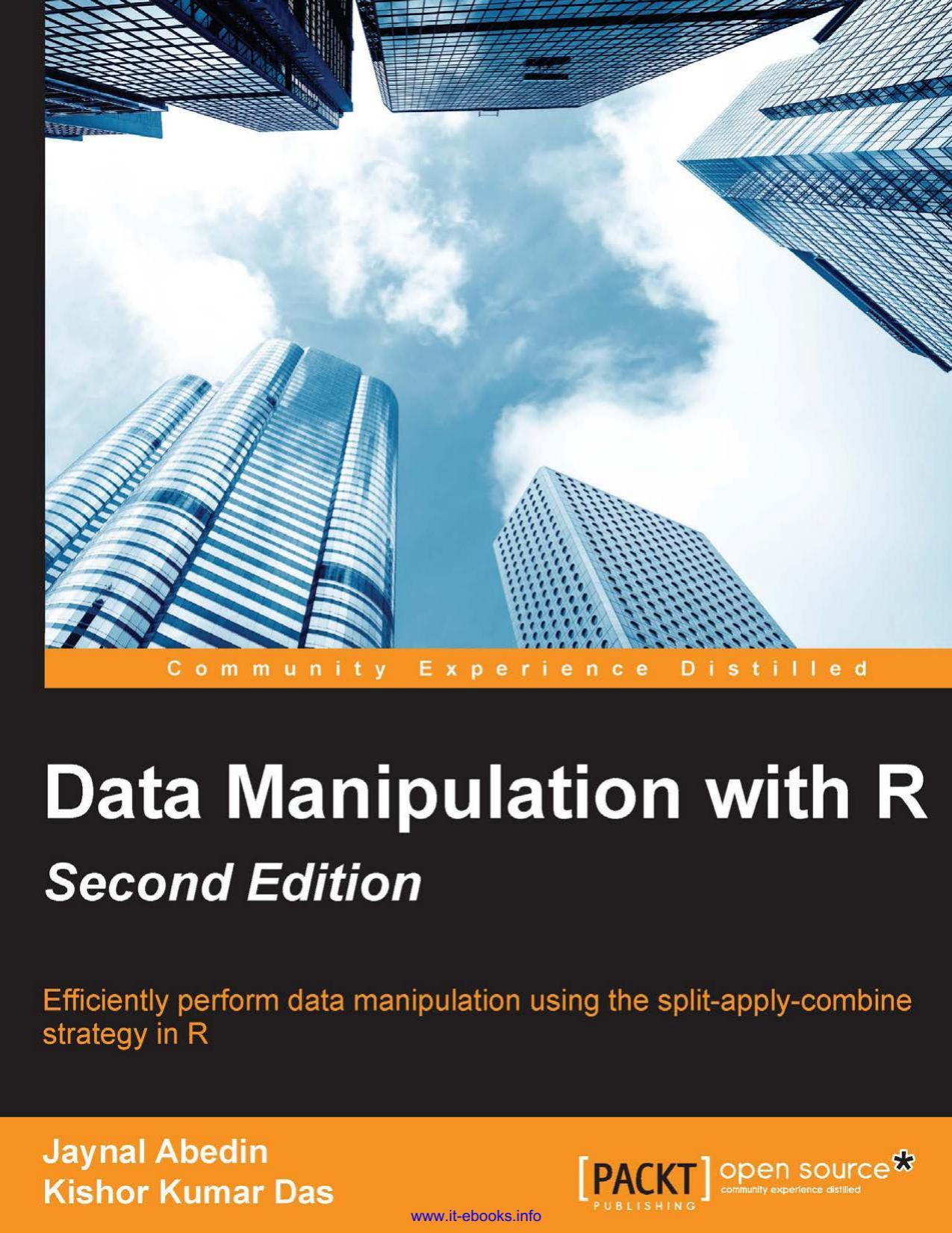 Abedin J., Kumar D. Data Manipulation with R 2ed 2015