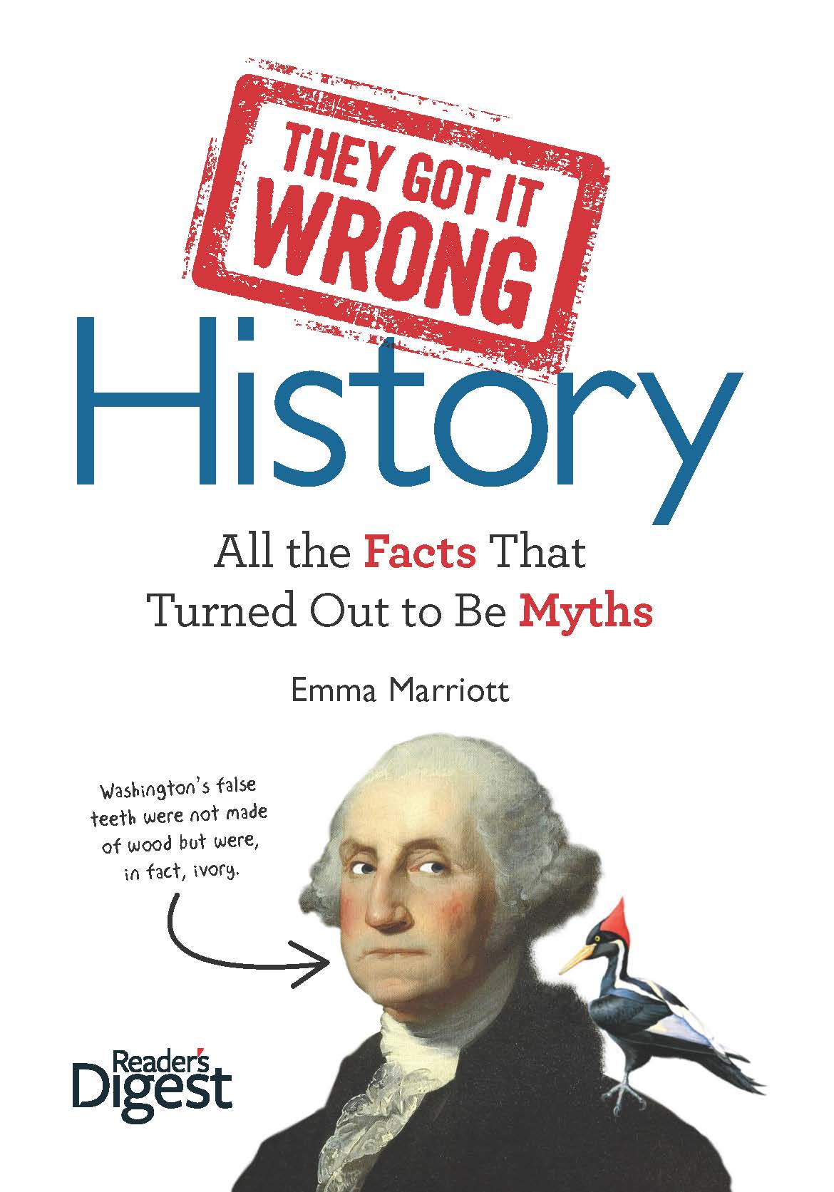 They Got It Wrong: History