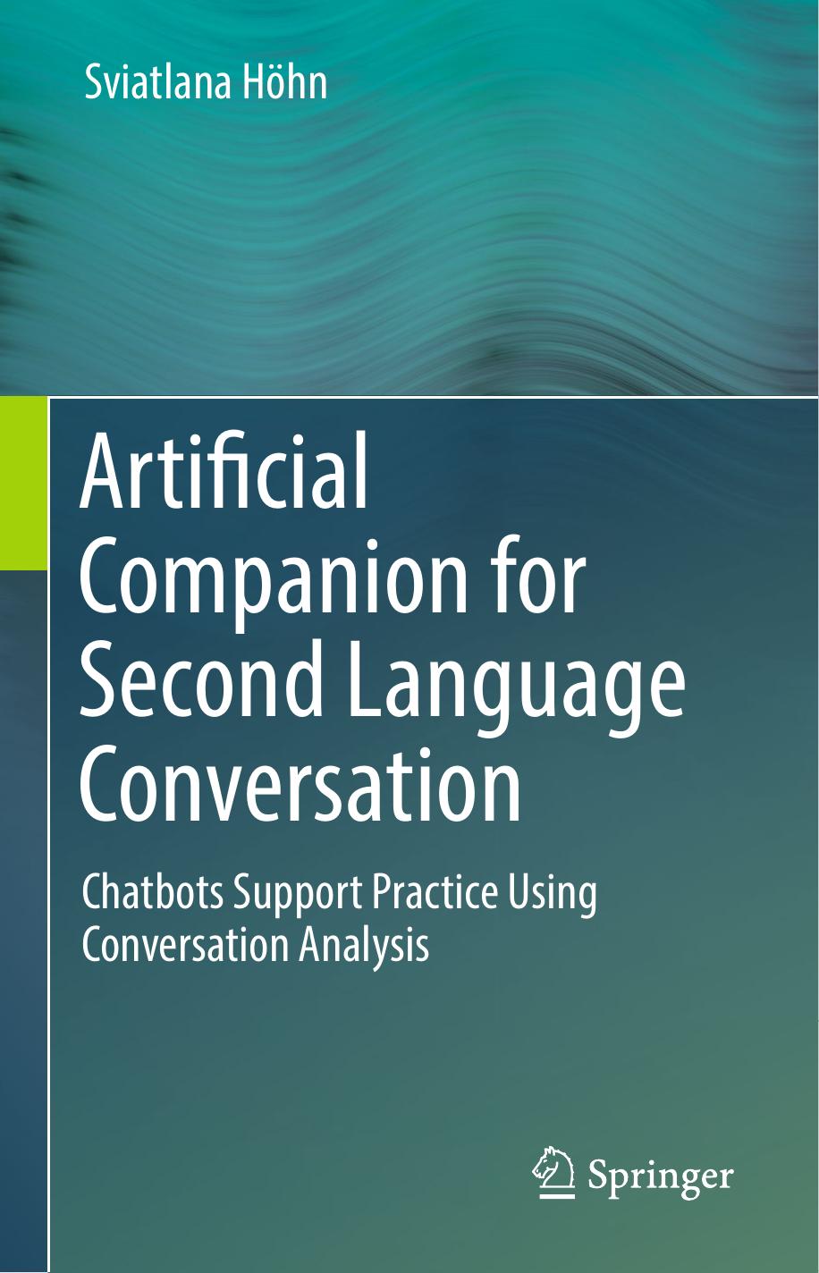 Hohn S. Artificial Companion for Second Language Conversation. Chatbots...2019