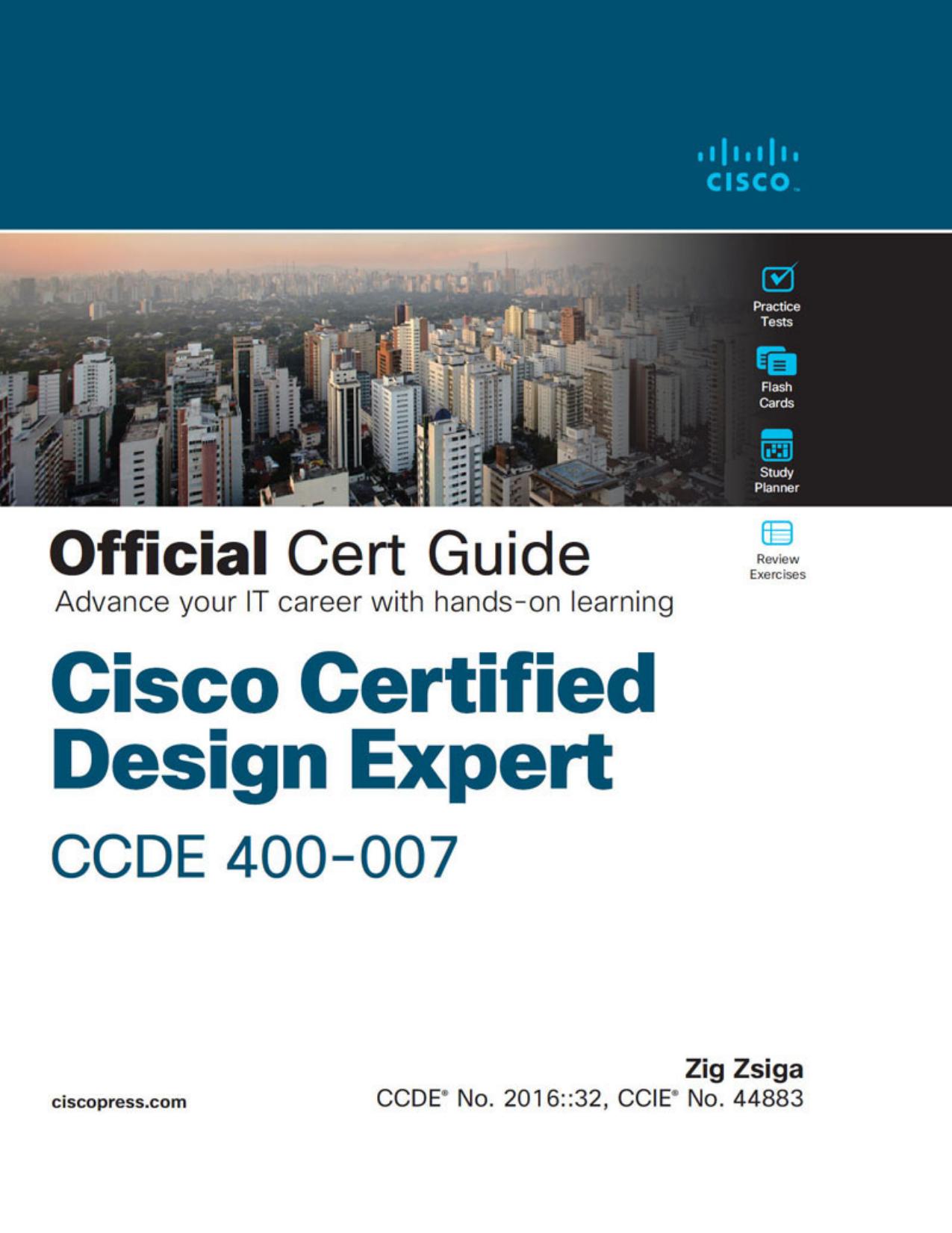 Cisco Certified Design Expert (CCDE 400-007) Official Cert Guide