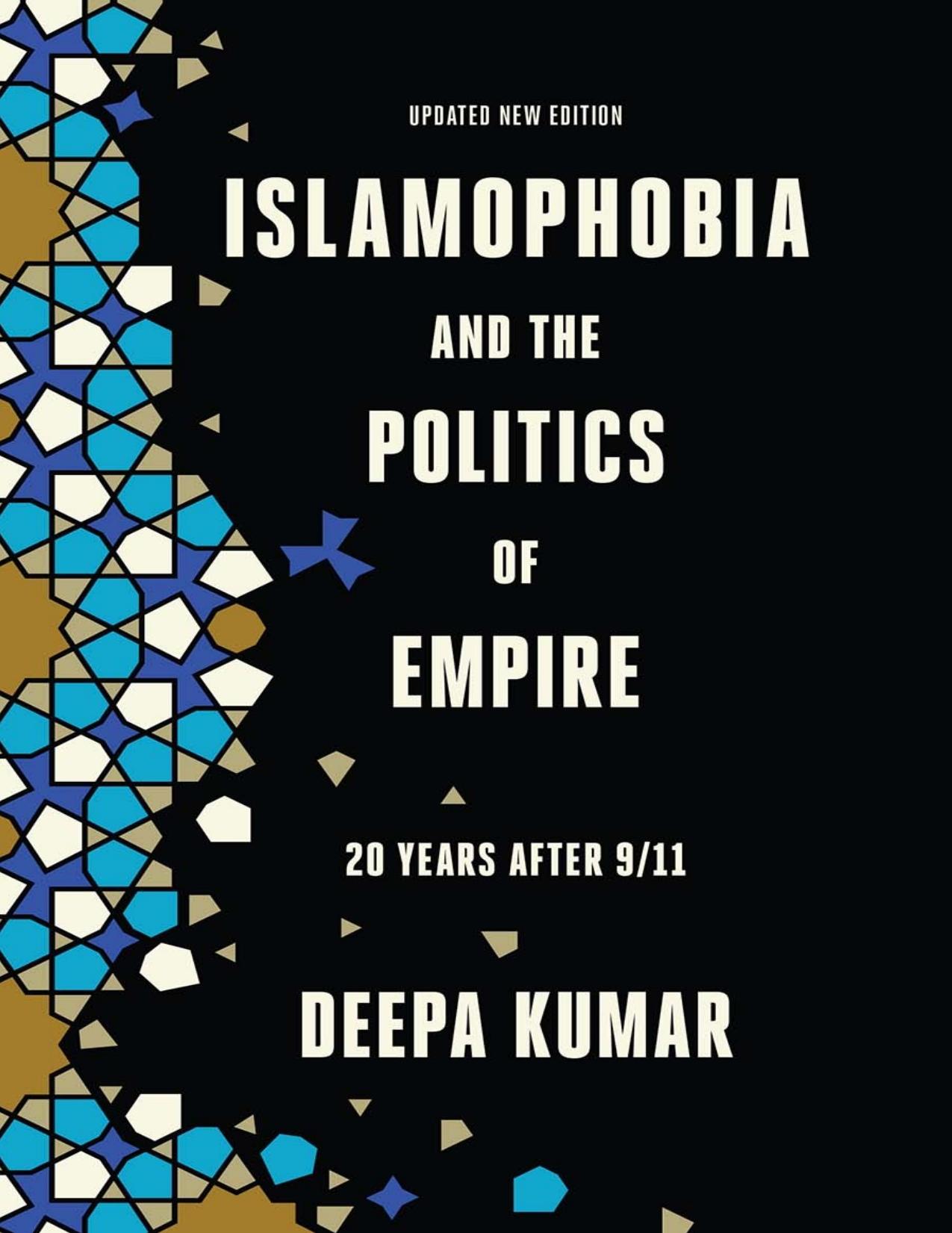 Islamophobia and the Politics of Empire