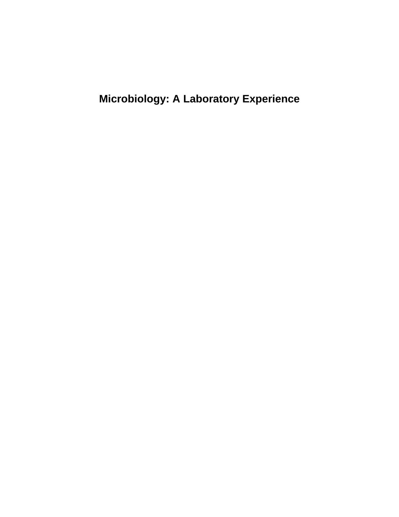 Microbiology: A Laboratory Experience