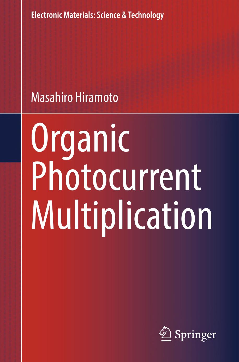 Organic Photocurrent Multiplication