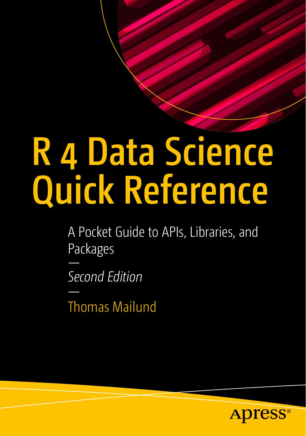 R 4 Data Science Quick Reference