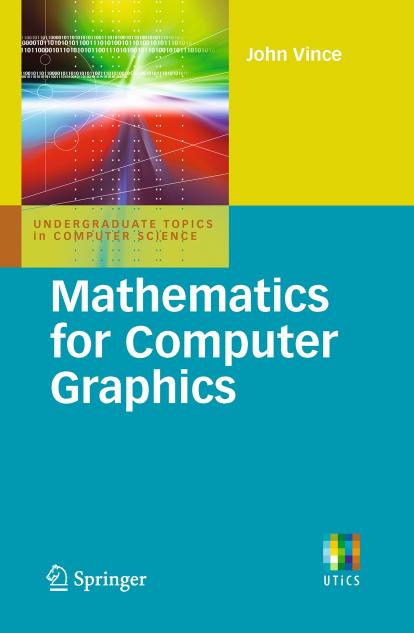 Vince J. Mathematics for Computer Graphics 3ed 2010