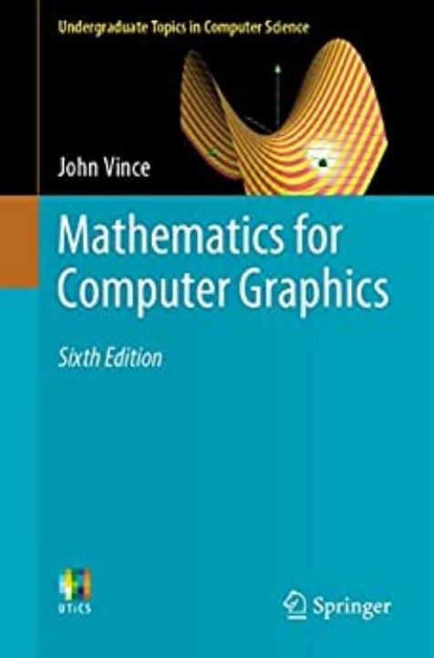 Vince J. Mathematics for Computer Graphics 6ed 2022