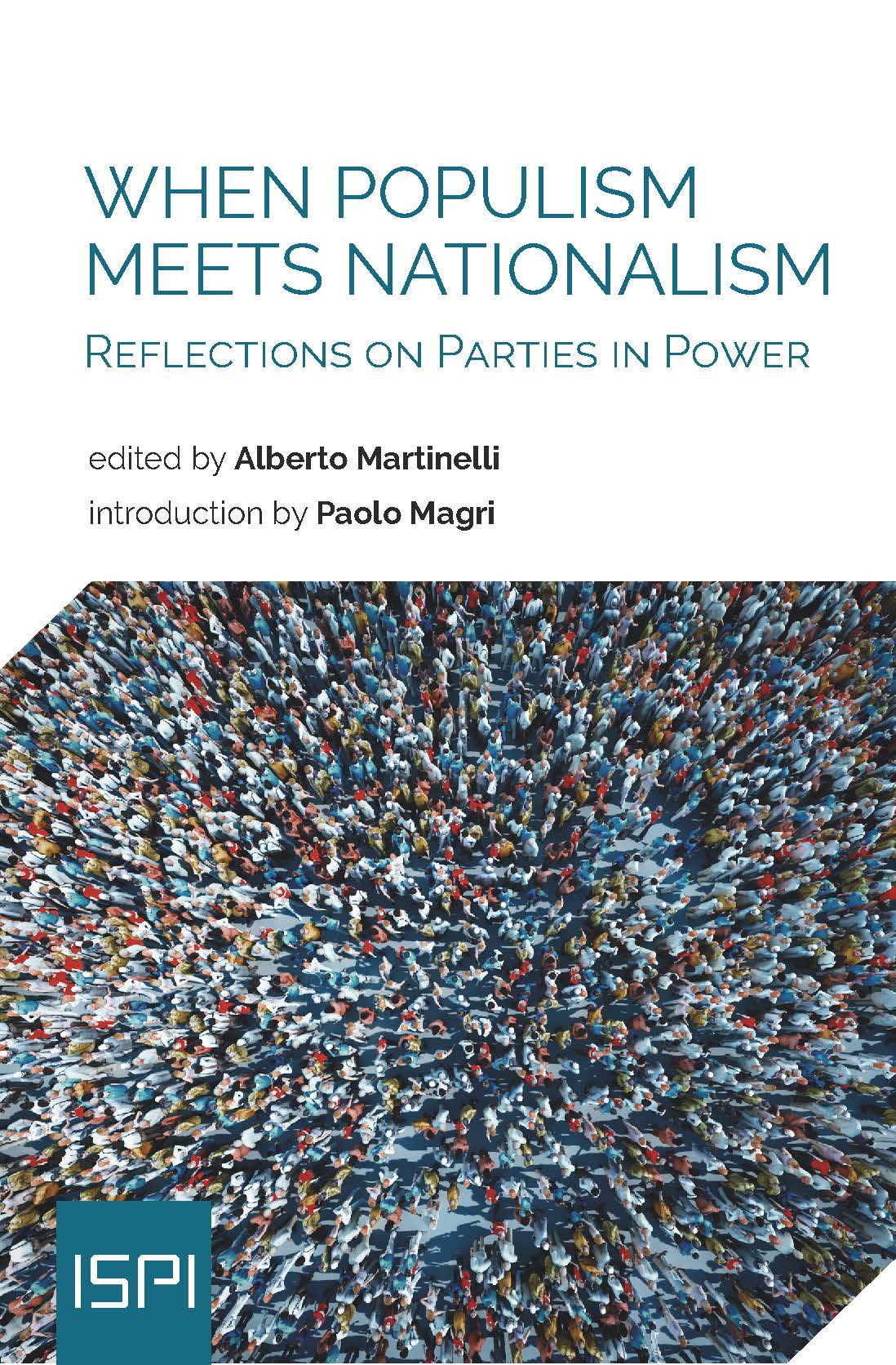 When Populism Meets Nationalism: Reflections on Parties in Power