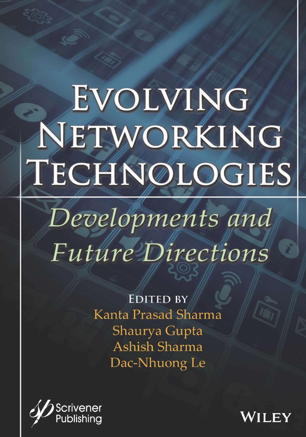 Evolving Networking Technologies