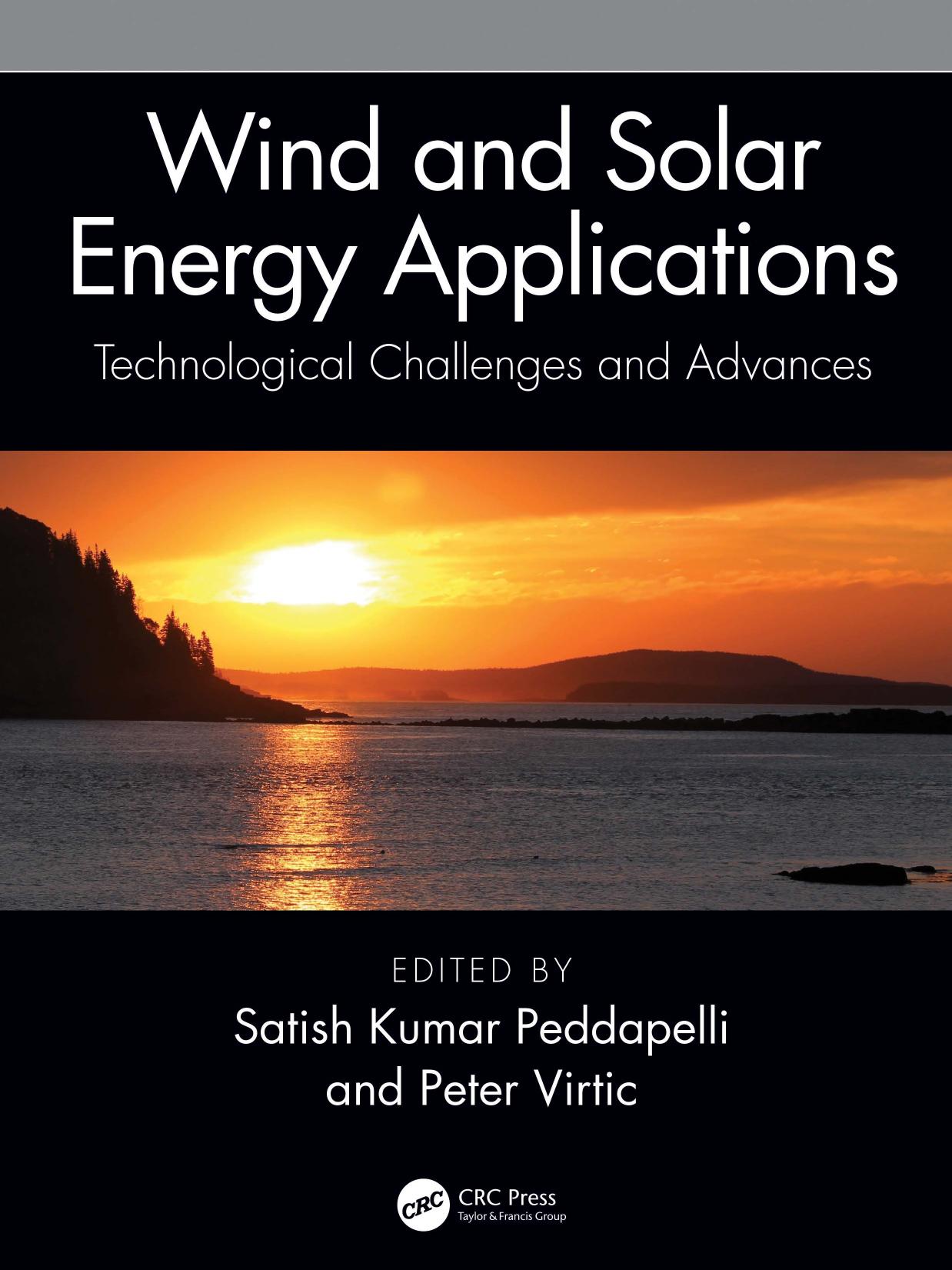 Wind and Solar Energy Applications; Technological Challenges and Advances