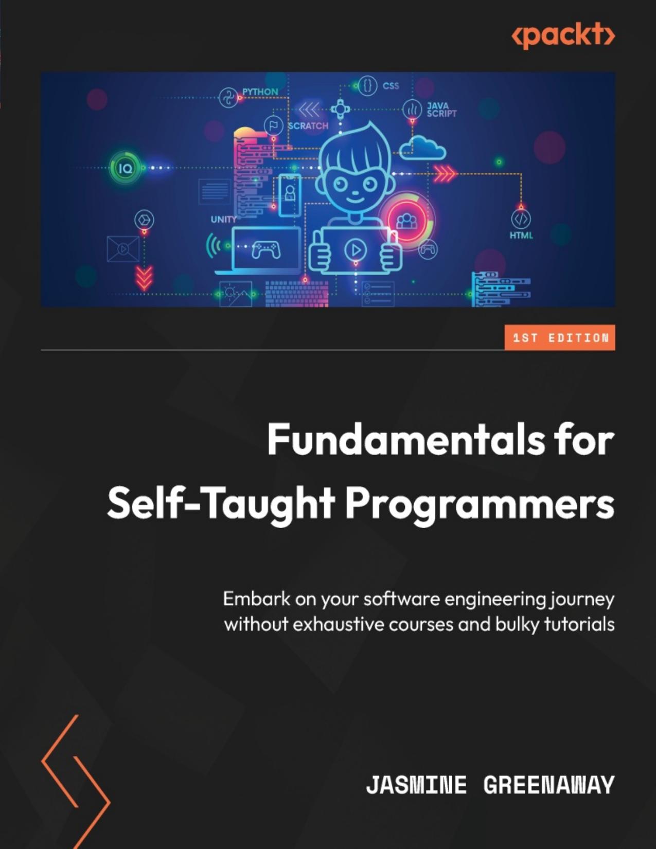 Greenaway J. Fundamentals for Self-Taught Programmers...2023