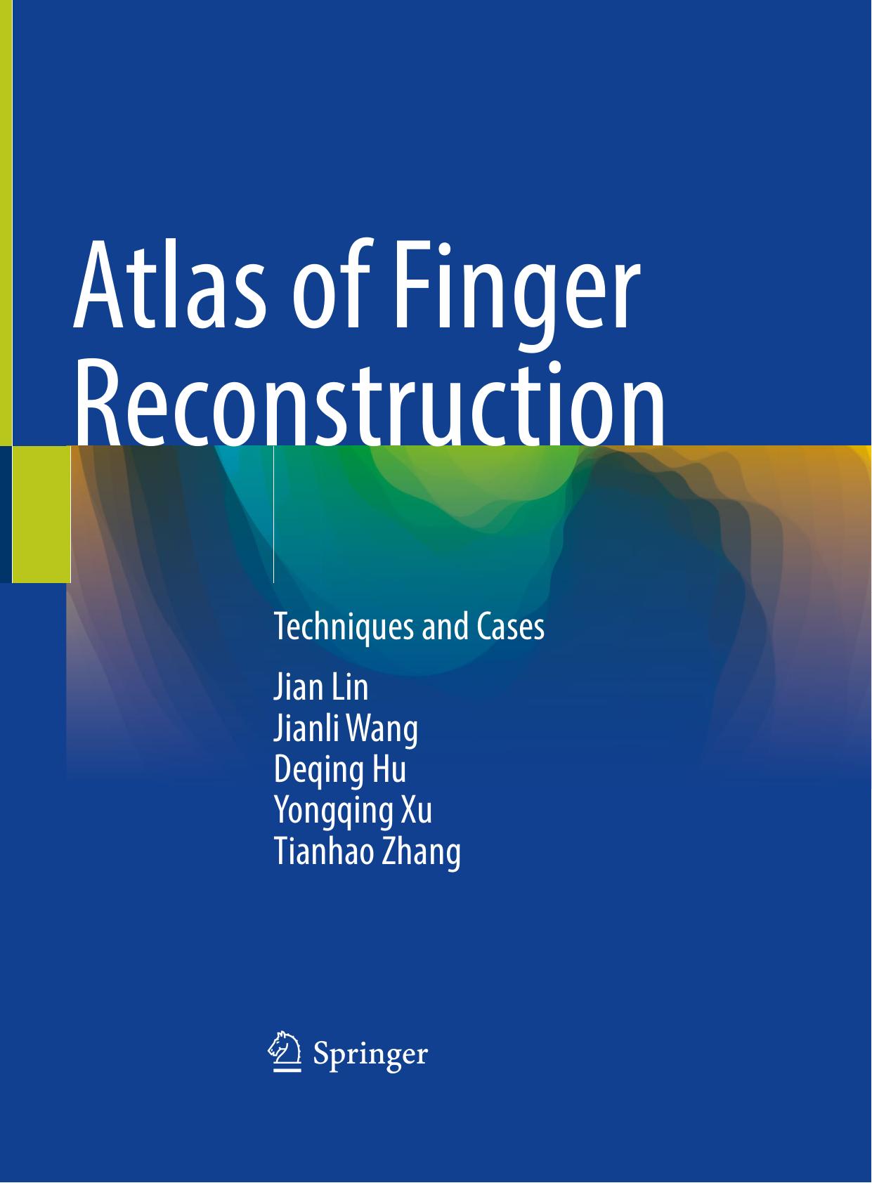 Atlas of Finger Reconstruction