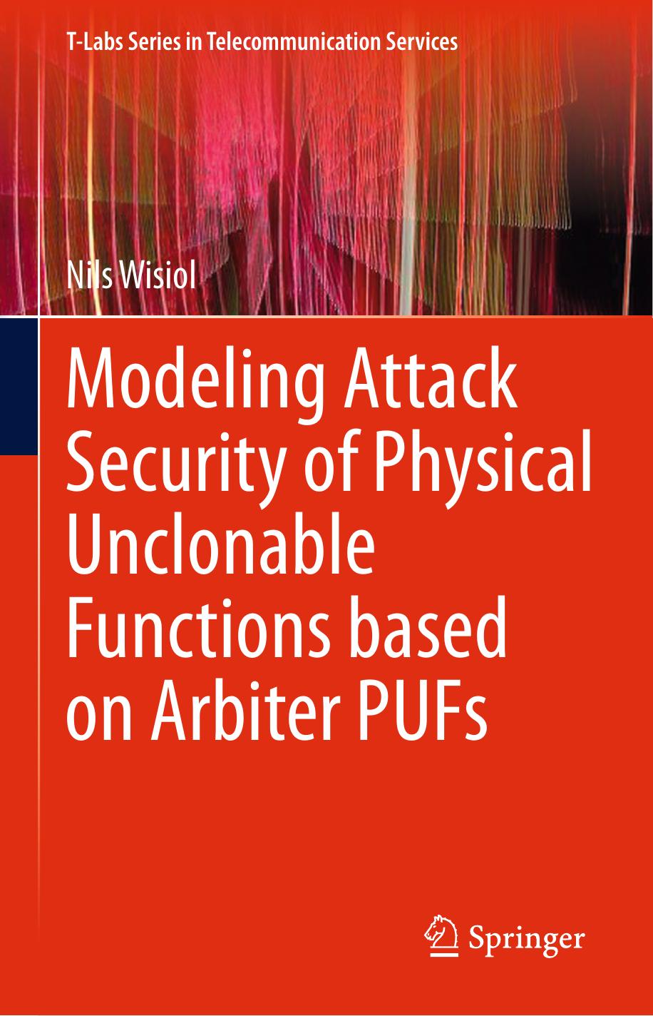 Modeling Attack Security of Physical Unclonable Functions based on Arbiter PUFs