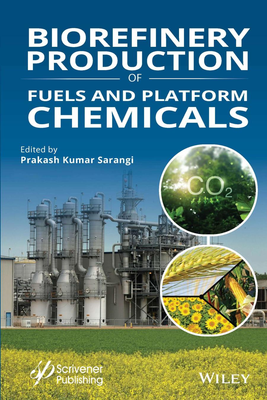 Biorefinery Production of Fuels and Platform Chemicals