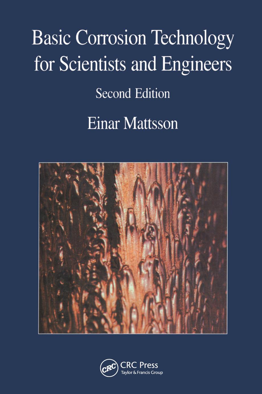 Mattsson E. Basic Corrosion Technology for Scientists and Engineers 2ed 2023