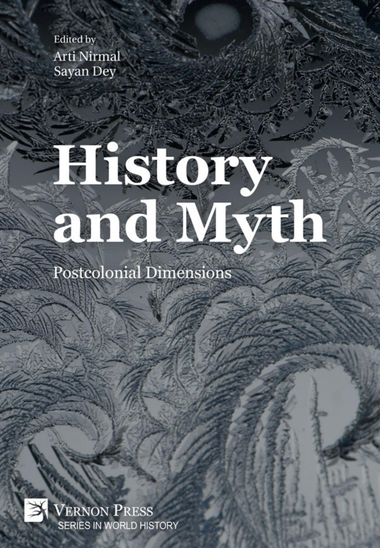 History and Myth: Postcolonial Dimensions