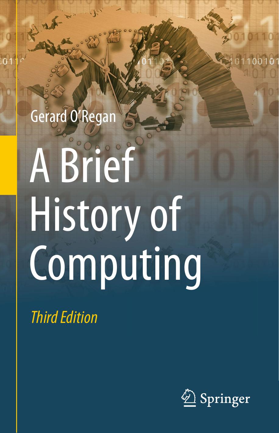 O'Regan G. A Brief History of Computing 3ed 2021