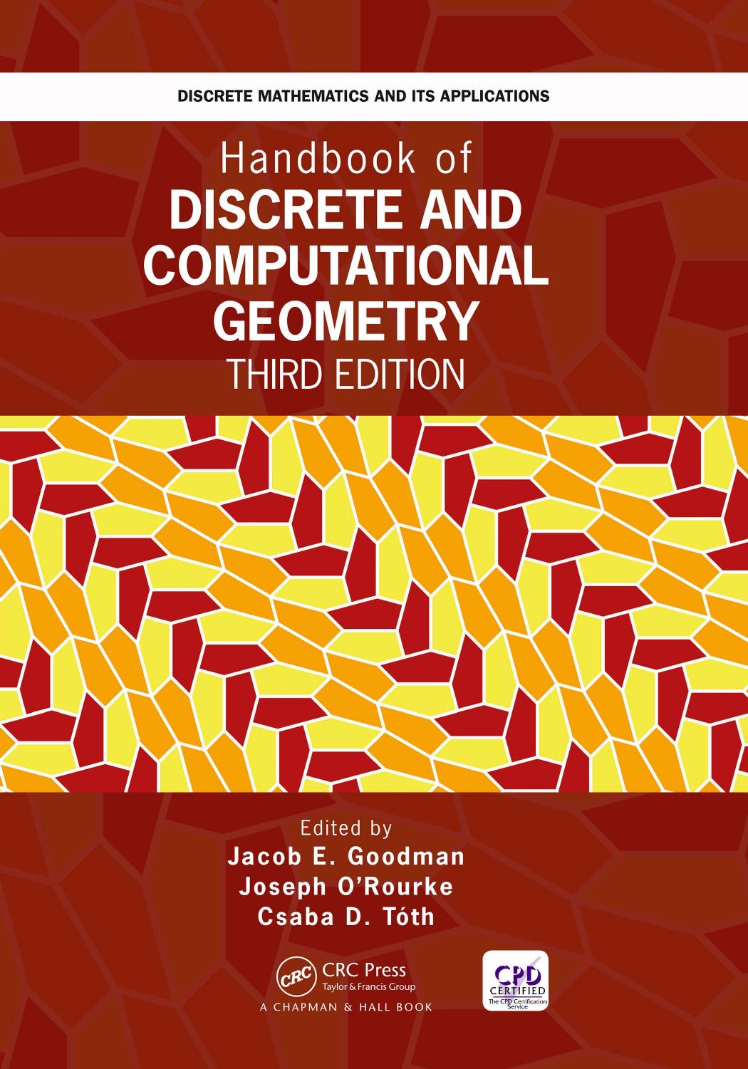 Handbook of DISCRETE AND COMPUTATIONAL GEOMETRY