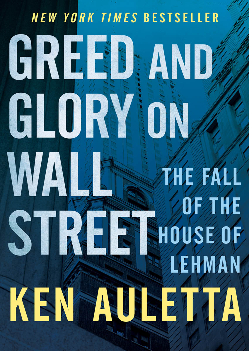 Greed and Glory on Wall Street